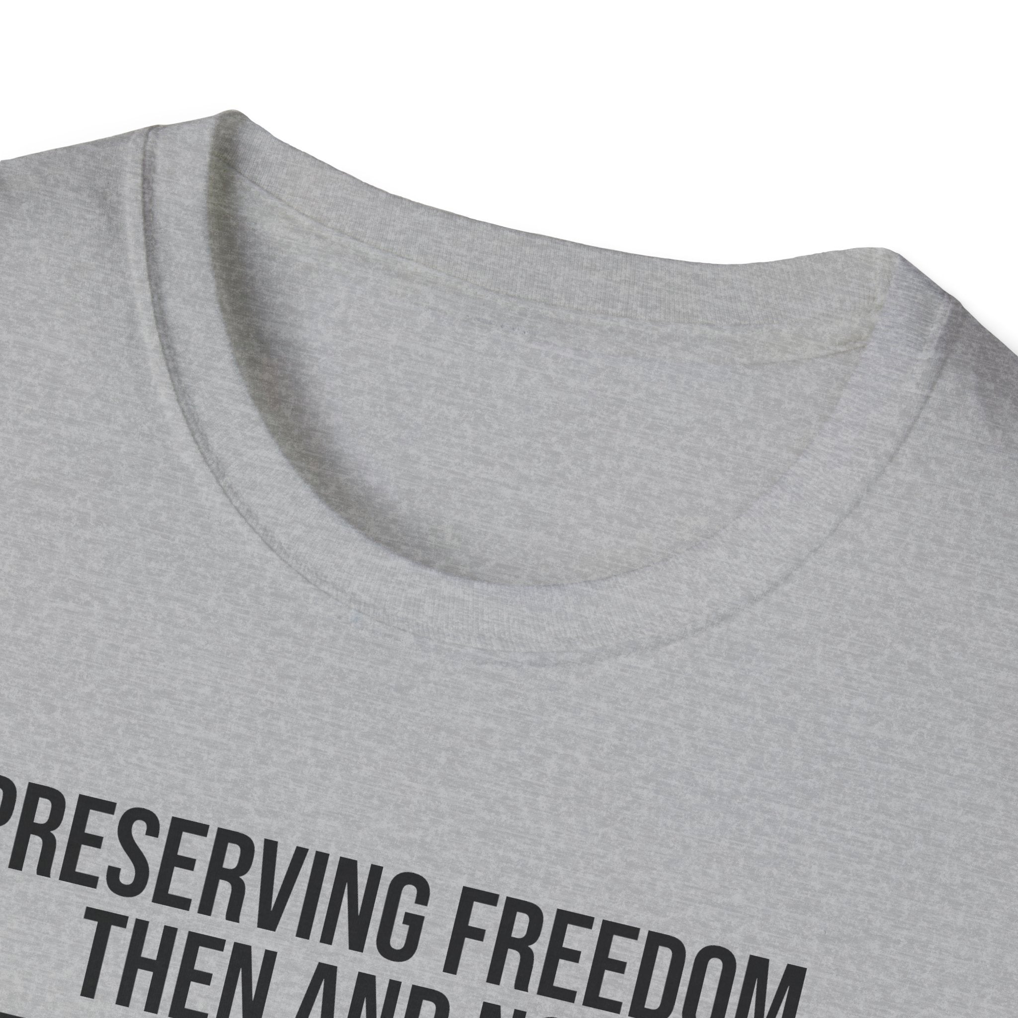 Preserving Freedom Unisex Softstyle T-Shirt